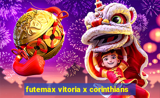 futemax vitoria x corinthians